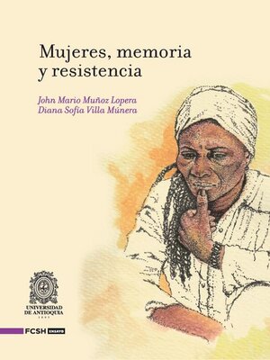 cover image of Mujeres, memoria y resistencia